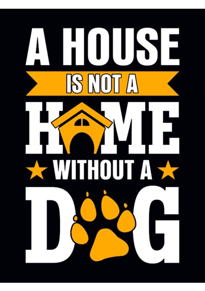 Ahşap Vintage Tablo " House Is Not Home Whitout Dog" Ahşap Mdf 25X35CM