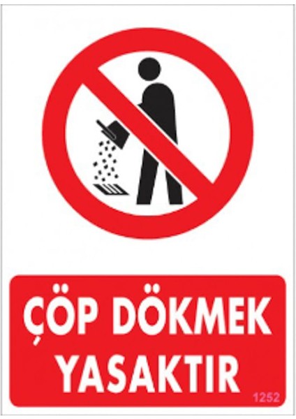Uyari Levhalari "çöp Dökmek Yasaktir" Pvc 25*35