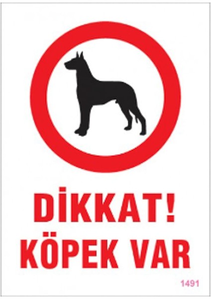 Uyari Levhalari ''dikkat Köpek Var'' Pvc 25*35