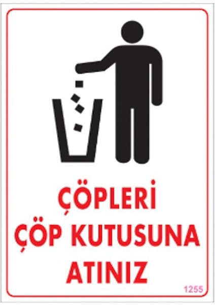 Uyari Levhalari "çöpleri Çöp Kutusuna Atiniz" Pvc 25*35