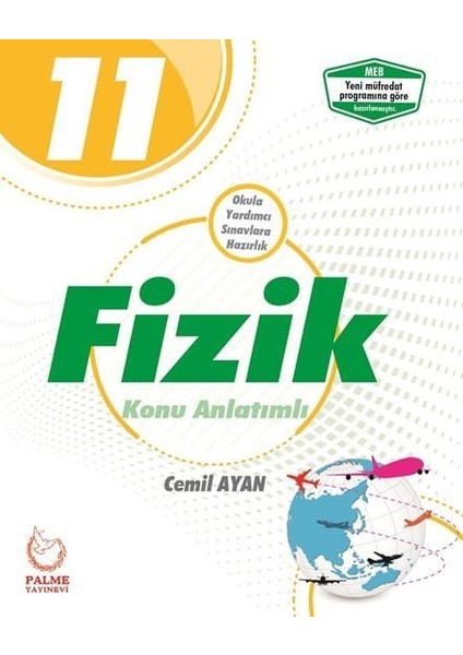 11. Sınıf Fizik Konu Anlatımlı - 11 Fizik