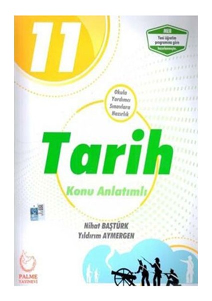 11. Sınıf Tarih Konu Anlatımlı - 11 Tarih