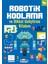 Robotik Kodlama 7 Yaş ve Üzeri - Ahmet Altay 1