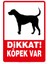 Dikkat Köpek Var Uyarı Levhası 15X21 cm Pvc 1