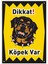 Uyarı ve Yönlendirme Levhaları " Dikkat Köpek VAR"25X35 cm Metal 1