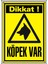 Uyarı ve Yönlendirme Levhaları " Dikkat Köpek VAR"25X35 cm Metal 1