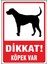 Uyarı ve Yönlendirme Levhaları " Dikkat Köpek VAR"25X35 cm Metal 1