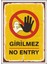 Retro Ahşap Levha " Girilmez No Entry" 25X35CM Mdf 1