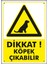 Uyarı ve Yönlendirme Levhaları " Dikkat Köpek Çıkabilir" 25X35 cm Metal 1