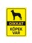 Sarı Dikkat Köpek Var Uyarı Levhası 25X35 1