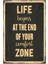 Ahşap Vintage Tablo " Life Begins At The End Of Your" Mdf 25X35CM 1