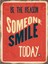 Ahşap Vintage Tablo " Be The Reason Someone Smile Today" Mdf 25X35CM 1
