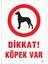 Uyari Levhalari ''dikkat Köpek Var'' Pvc 25*35 1