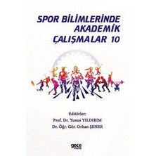 Spor Bilimlerinde Akademik Çalışmalar 10