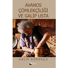 Karina Yayınevi Avanos Çömlekçiliği ve Galip Usta