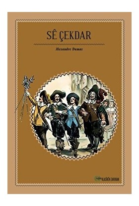 Se Çekdar - Alexandre Dumas