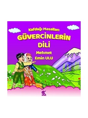 Korkut Yayınları Kafdağı Masalları - Güvercinlerin Dili