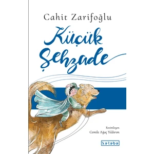 Küçük Şehzade - Cahit Zarifoğlu