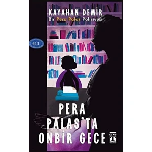 Pera Palas'ta Onbir Gece - Kayahan Demir