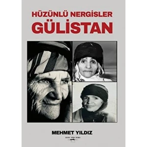 Hüzünlü Nergisler Gülistan - Mehmet Yıldız
