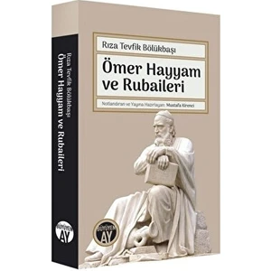 Büyüyen Ay Yayınları Ömer Hayyam Ve Rubaileri - Rıza Tevfik Bölükbaşı