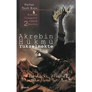 Demos Yayınları Akrebin Hükmü Yükselmekte - Nurlan Nazlı Kaya