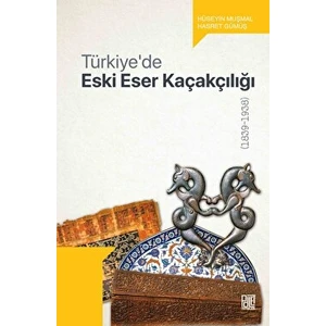 Türkiye’de Eski Eser Kaçakçılığı