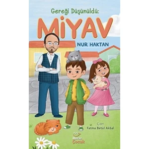 Mecaz Çocuk Gereği Düşünüldü: Miyav