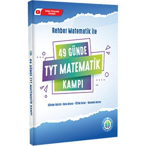 Rehber Matematik 49 Günde TYT Matematik Kampı