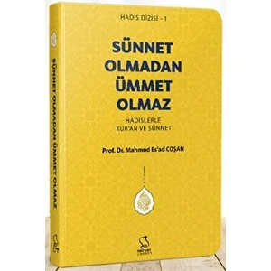 Sünnet Olmadan Ümmet Olmaz