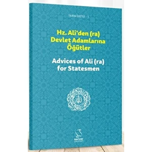 Hz. Ali'den (Ra) Devlet Adamlarına Öğütler