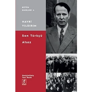 Son Türkçü Atsız