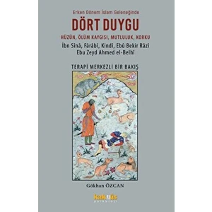 Kaknüs Yayınları Erken Dönem Islam geleneğinde Dört Duygu
