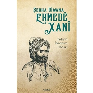 Nubihar Yayınları Şerha Diwana Ehmede Xani