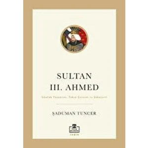 Timaş Akademi Sultan Iıı. Ahmed