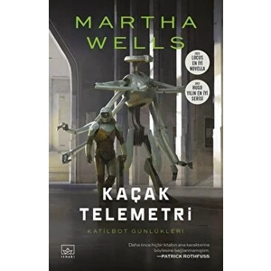 Kaçak Telemetri - Martha Wells