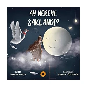 Ay Nereye Saklandı?