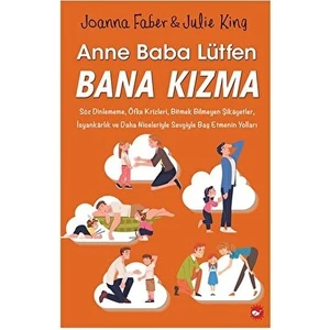 Anne Baba Lütfen Bana Kızma