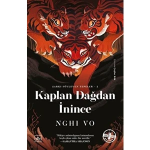 Kaplan Dağdan İnince - Nghi Vo