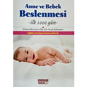 Anne ve Bebek Beslenmesi