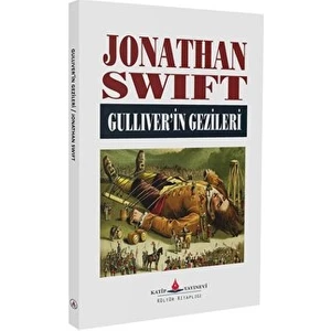 Guliver'İn Gezileri - Jonathan Swift