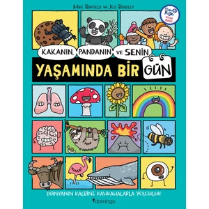 Kakanın, Pandanın ve Senin Yaşamında Bir Gün - Mike Barfield - Jess Bradley