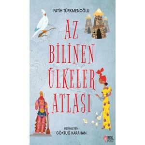 Masalperest Az Bilinen Ülkeler Atlası - Fatih Türkmenoğlu