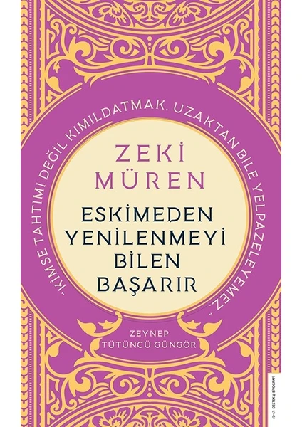 Zeki Müren - Eskimeden Yenilenmeyi Bilen Başarır - Zeynep Tütüncü Güngör