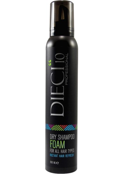 10 Dry Shampoo 200 ml Foam Süper Kuru Şampuan Köpük