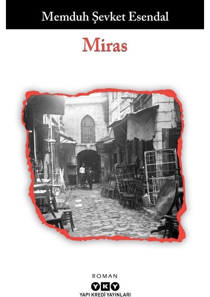Miras - Memduh Şevket Esendal