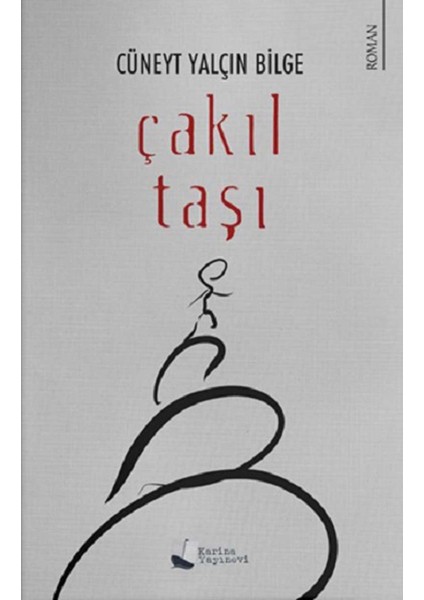 Çakıl Taşı - Cüneyt Yalçın Bilge