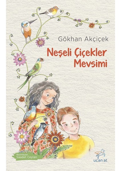 Neşeli Çiçekler Mevsimi