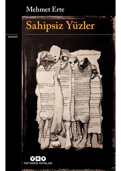 Sahipsiz Yüzler - Mehmet Erte