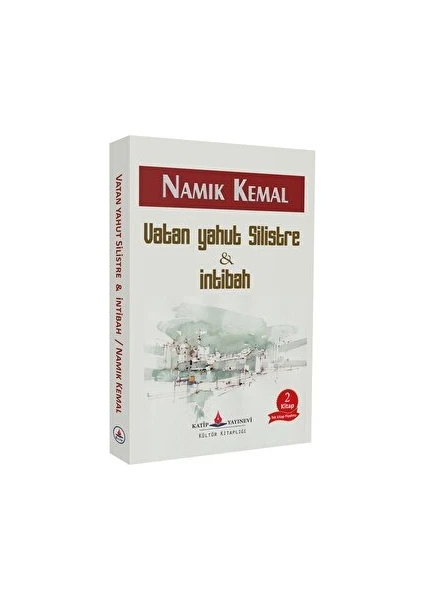 Vatan Yahut Silistre ve Intibah